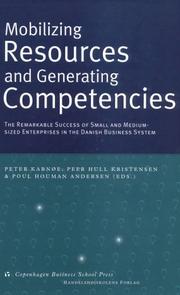 Cover of: Mobilizing Resources and Generating Competencies by Peer Hull Krisstensen