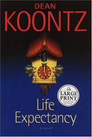 Cover of: Life expectancy by Dean Koontz.