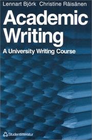 Academic writing by Lennart Björk, Lennart Bjork, Christine Raisanen