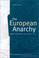 Cover of: The European Anarchy (Copenhagen Studies in Economics & Management)