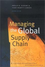 Cover of: Managing the Global Supply Chain (Copenhagen Studies in Economics & Management) by Philip B. Schary