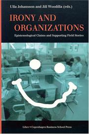 Cover of: Irony and Organizations: Epistemological Claims and Supporting Field Stories