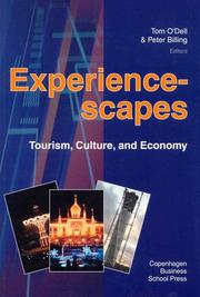 Cover of: Experiencescapes: Tourism, Culture, and Economy