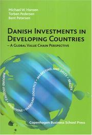 Danish Investments in Developing Countries by Michael W. Hansen, Torben Pedersen, Bent Petersen