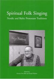 Cover of: Spiritual Folk Singing: Nordic and Baltic Protestant Traditions