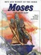Cover of: Moses: God's Chosen Leader (Men and Women in the Bible Series)