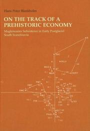 Cover of: On the Track of a Prehistoric Economy: Maglemosian Subsistence in Early Scandinavia