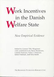 Cover of: Work incentives in the Danish welfare state by edited by Gunnar Viby Mogensen.