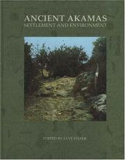 Cover of: Ancient Akamas by Jane Fejfer