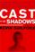 Cover of: Cast of shadows