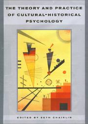 Cover of: The Theory and Practice of Cultural-Historical Psychology (Acta Jutlandica, 74:2 : Social Science Series 22)
