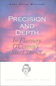 Cover of: Precision and depth in Flannery O'Connor's short stories by Karl-Heinz Westarp