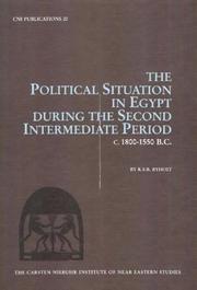 Cover of: The political situation in Egypt during the second intermediate period, c. 1800-1550 B.C.