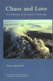 Cover of: Chaos & love: the philosophy of the Icelandic family sagas