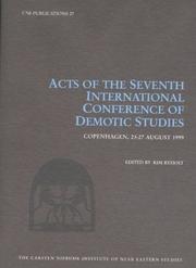 Acts of the Seventh International Conference of Demotic Studies by Denmark) International Conference of Demotic Studies 1999 (Copenhagen