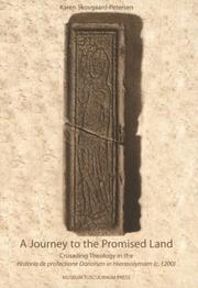 Cover of: A Journey to the Promised Land: Crusading Theology in the Historia De Profectione Danorum in Hierosolymam (c. 1200)