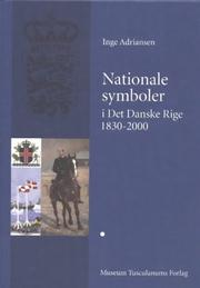 Cover of: Nationale symboler i det Danske Rige, 1830-2000