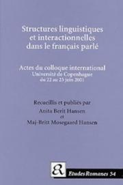Cover of: Structure Linguistique Et Interactionelle Du Francais Parle (Etudes Romanes)