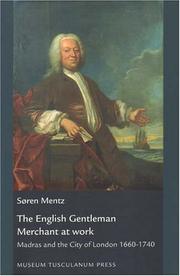 Cover of: English gentleman merchant at work | SГёren Mentz