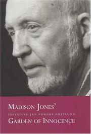 Cover of: Madison Jones' Garden Of Innocence by Jan Nordby Gretlund