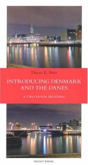 Cover of: Introducing Denmark and the Danes: A Two Hour Briefing