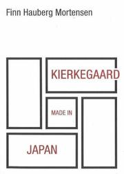 Cover of: Kierkegaard made in Japan