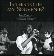 Cover of: Is this to be my souvenir?: jazz photos from the Timme Rosenkrantz Collection 1918-1969