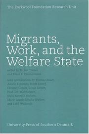 Cover of: Migrants, Work, And The Welfare State