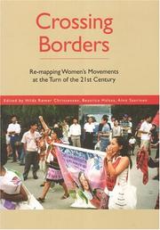 Cover of: Crossing Borders: Re-Mapping Women's Movements at the Turn of the 21st Century (University of Southern Denmark Studies in History and Social)