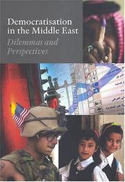 Cover of: Democratisation in the Middle East: Dilemmas and Perspectives