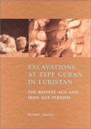 Cover of: Excavations at Tepe Guran in Luristan by Henrik Thrane, Werner Alexanderson, Juliet Clutton-Brock, J. Balslev Jorgensen