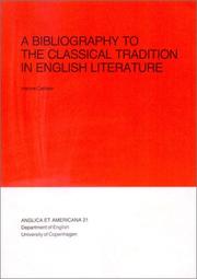 A bibliography to the classical tradition in English literature by Hanne Carlsen