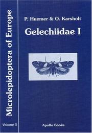 Cover of: Microlepidoptera of Europe: Gelechiidae I