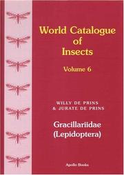 Gracillariidae (Lepidoptera) by Willy De Prins, Jurate De Prins