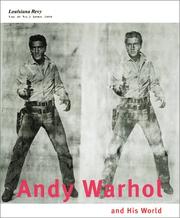 Andy Warhol and his world by Louisiana (Museum : Humlebæk, Denmark), Katrine Molstrom, Steingrim Laursen, Andy Warhol