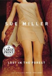 Cover of: Lost in the Forest (Random House Large Print) | Sue Miller