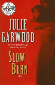 Slow Burn by Julie Garwood
