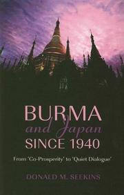 Cover of: Burma And Japan Since 1940 | Donald M. Seekins