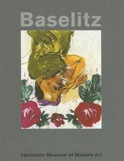 Cover of: Baselitz, Painter by Helle Crenzien, Poul Erik Tøjner, Georg Baselitz
