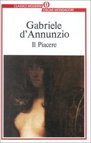 Cover of: Il piacere by Gabriele D'Annunzio