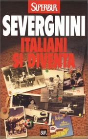 Italiani si diventa by Beppe Severgnini