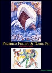 Cover of: Federico Fellini & Dario Fo: disegni geniali.
