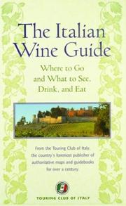 Cover of: The Italian Wine Guide | The Touring Club of Italy