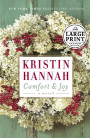 Cover of: Comfort & joy by Kristin Hannah