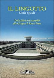 Cover of: Il Lingotto: History & Guide