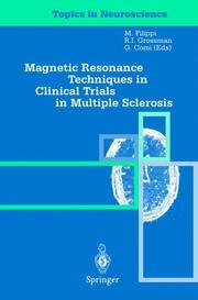 Cover of: Magnetic resonance techniques in clinical trials in multiple sclerosis