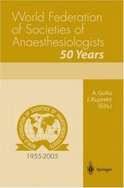 Cover of: World Federation of Societies of Anesthesiologists - 50 Years