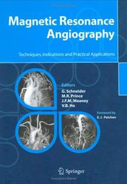 Cover of: Magnetic Resonance Angiography: Techniques, Indications and Practical Applications