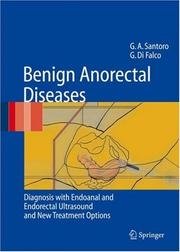 Cover of: Benign Anorectal Diseases by Giulio Aniello Santoro, Giuseppe Di Falco