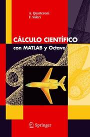 Cover of: Cálculo Científico con MATLAB y Octave (Unitext / La Matematica Per Il 3+2) by A. Quarteroni, F. Saleri
